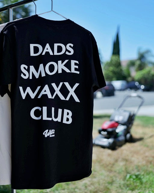 Dads Smoke Waxx Club T